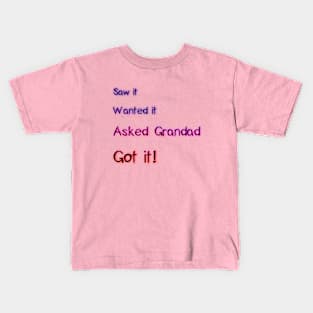 Got it! Kids T-Shirt